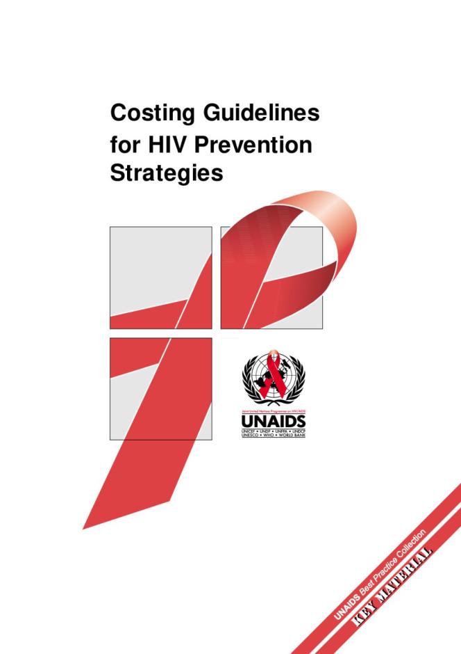 Costing Guidelines for HIV Prevention Strategies 2000