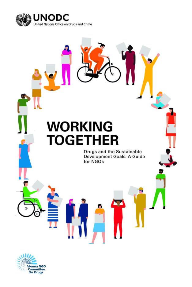 Working Together – Drugs and the Sustainable Development Goals: A Guide for NGOs