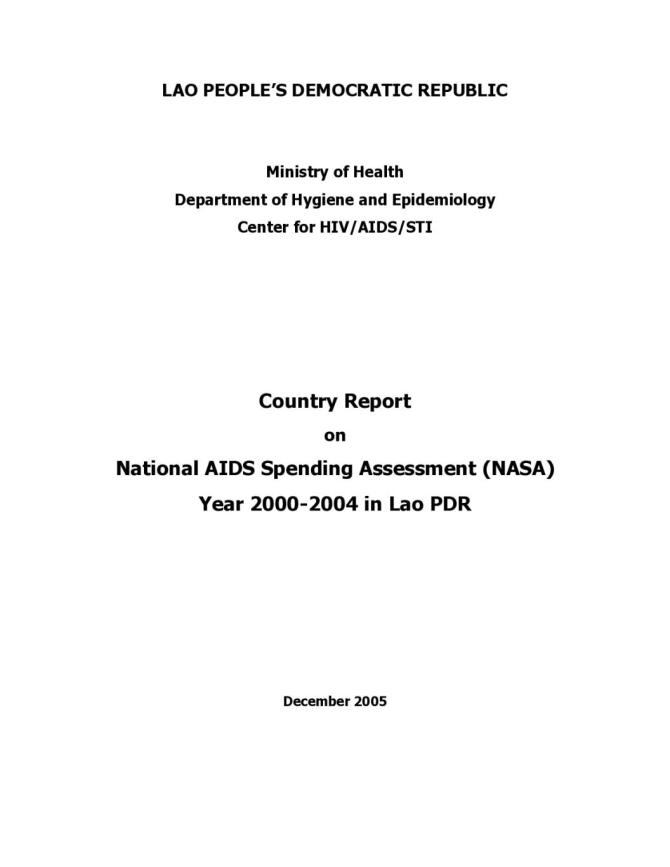 Country Report on National AIDS Spending Assessment (NASA) Year 2000-2004 in Lao PDR
