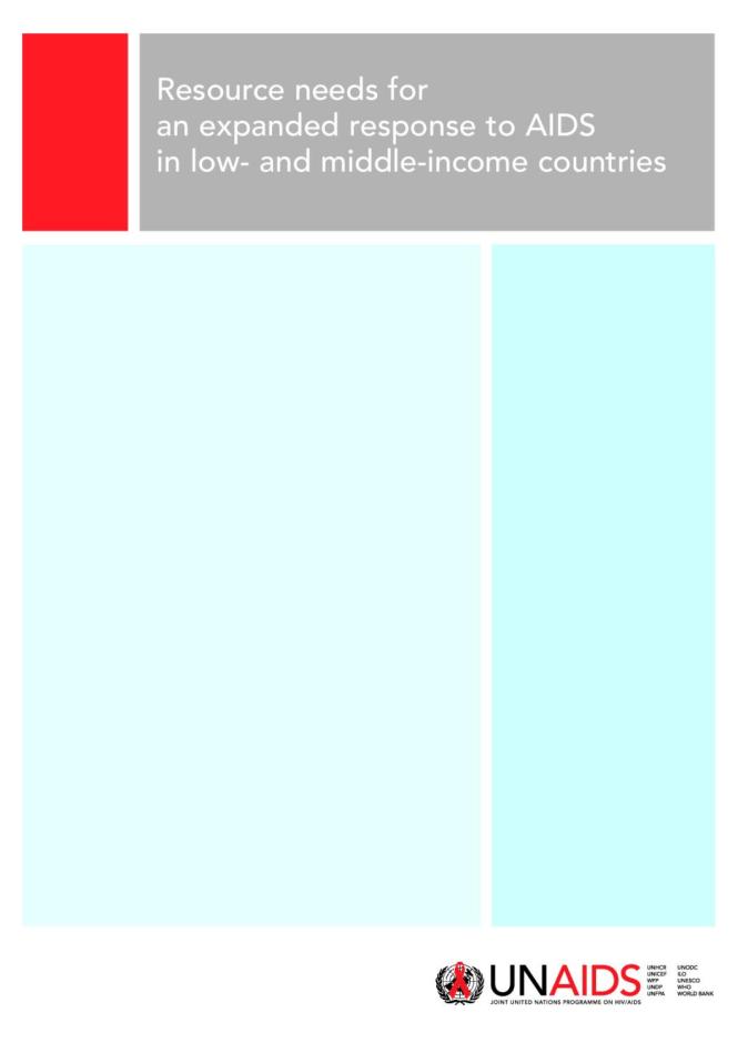 Resource Needs for an Expanded Response to AIDS in Low- and Middle-Income Countries