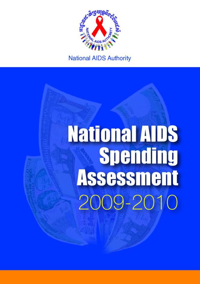 Cambodia: National AIDS Spending Assessment (NASA III) 2009-2010