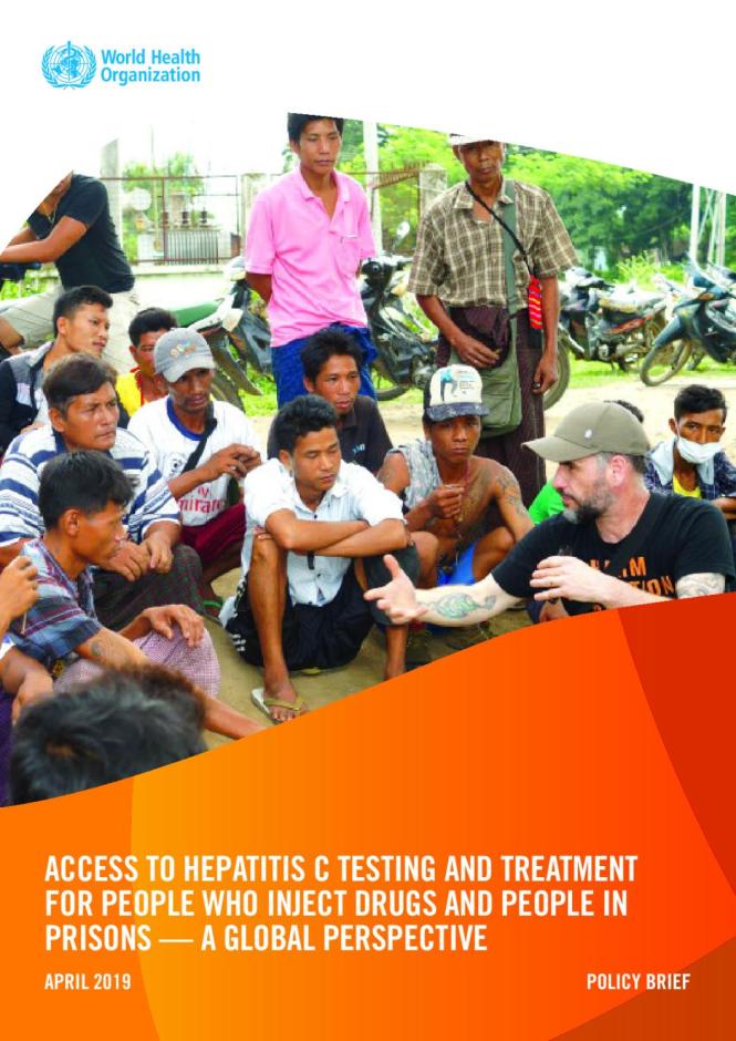 Access to Hepatitis C Testing and Treatment for People who Inject Drugs and People in Prisons — A Global Perspective