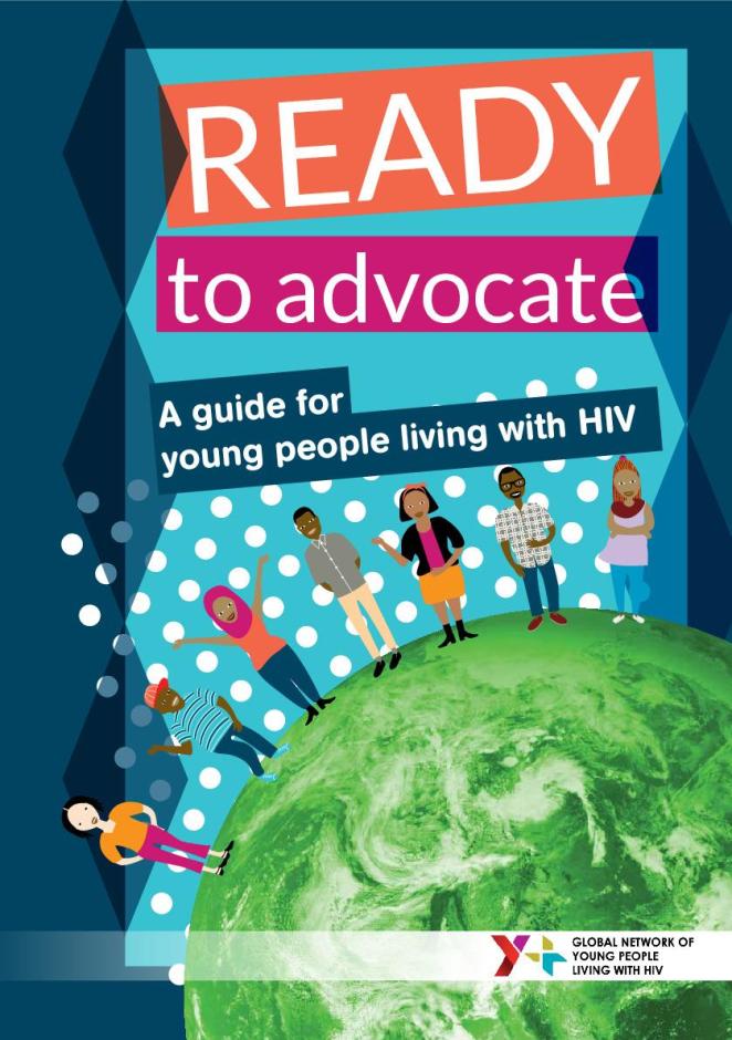 READY to Advocate: A Guide for Young People Living with HIV
