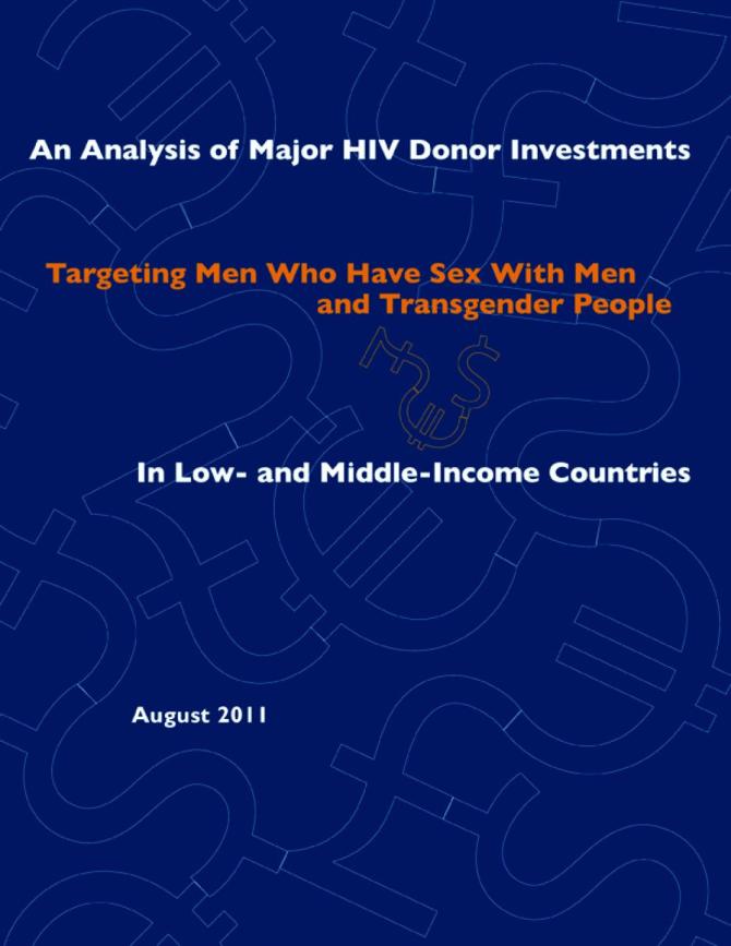 An Analysis of Major HIV Donor Investments: Targeting Men who have Sex with Men and Transgender People in Low- and Middle-Income Countries