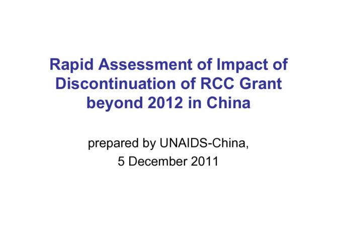 Rapid Assessment of Impact of Discontinuation of RCC Grant beyond 2012 in China
