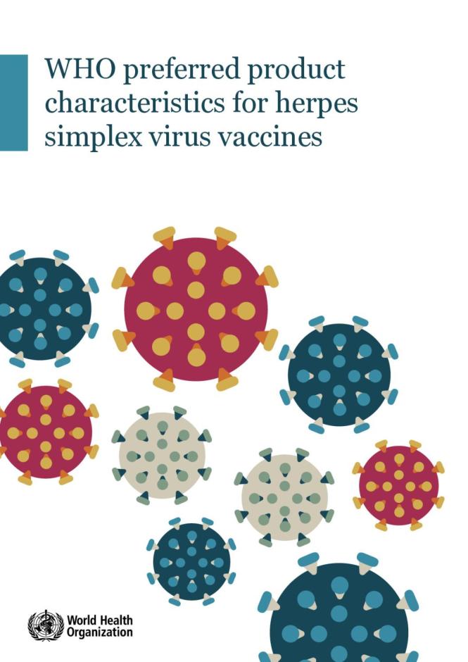 WHO Preferred Product Characteristics for Herpes Simplex Virus Vaccines