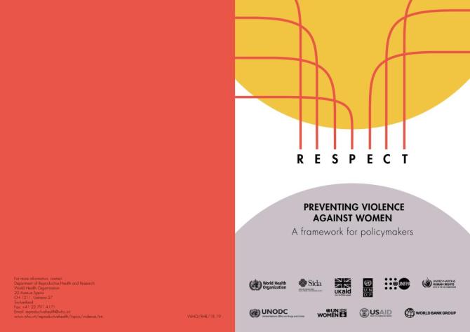 RESPECT: Preventing Violence against Women: A Framework for Policymakers