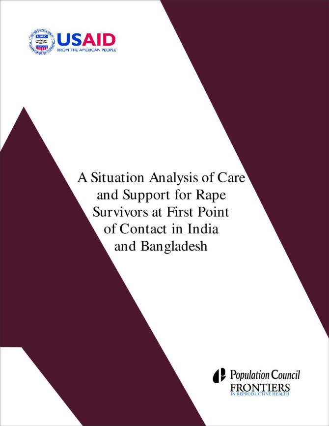 A Situation Analysis of Care and Support for Rape Survivors at First Point of Contact in India and Bangladesh