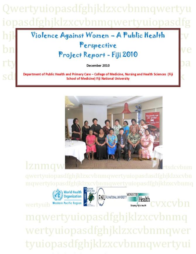 Violence Against Women, A Public Health Perspective Project Report