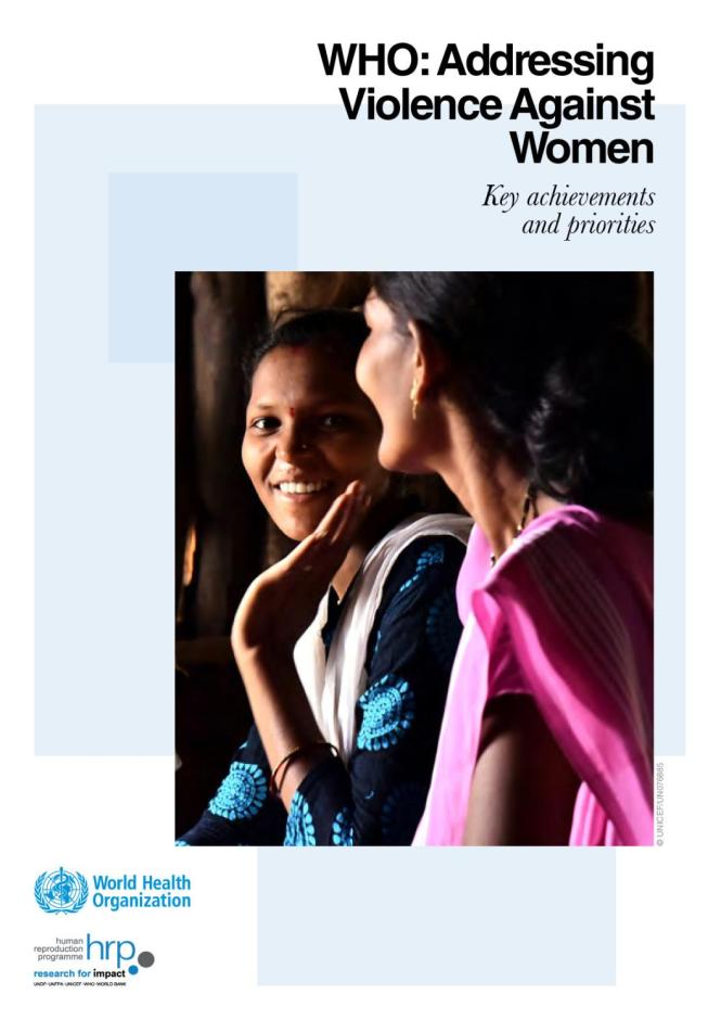 WHO: Addressing Violence against Women: Key Achievements and Priorities