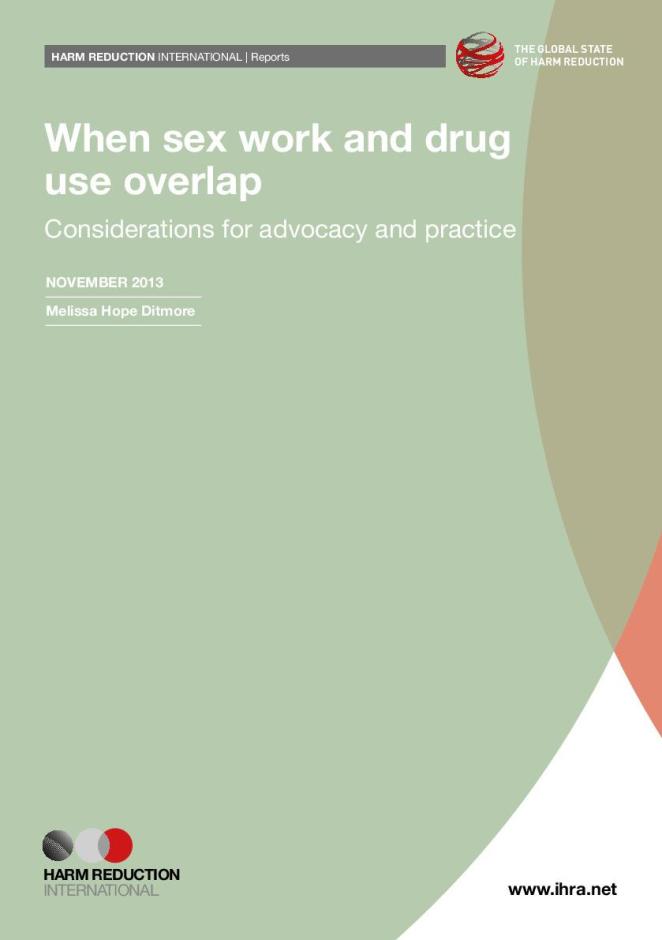 When Sex Work and Drug Use Overlap: Considerations for Advocacy and Practice