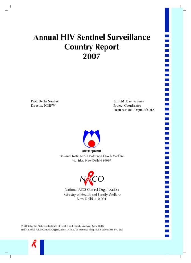 Annual HIV Sentinel Surveillance Country Report 2007: India