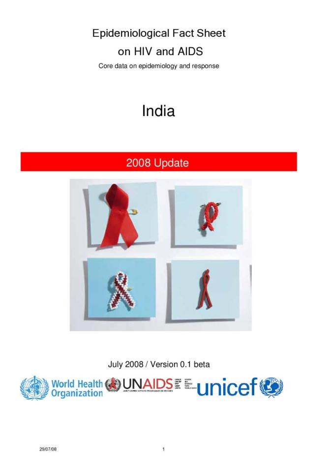 Epidemiological Fact Sheet on HIV and AIDS: Core Data on Epidemiology and Response - India, 2008 Update