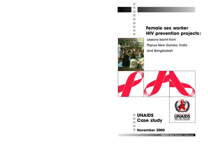 Female Sex Worker HIV Prevention Projects: Lessons learnt from Papua New Guinea, India and Bangladesh