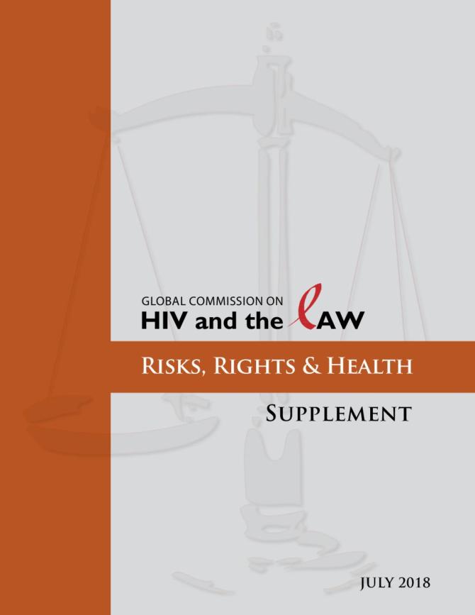HIV and the Law: Risks, Rights and Health – 2018 Supplement