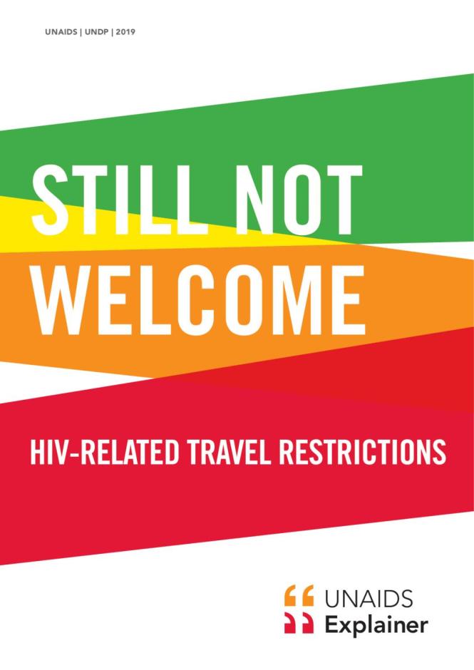 Still Not Welcome — HIV-related Travel Restrictions