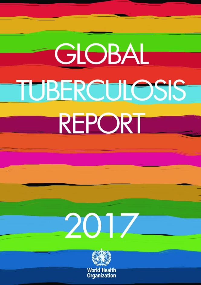 Global Tuberculosis Report 2017