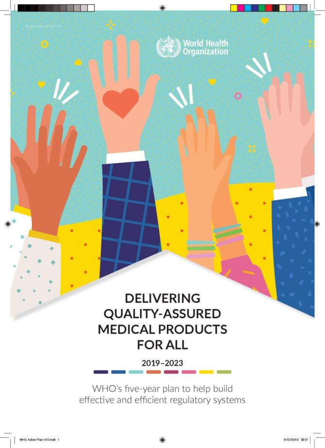 Delivering Quality-assured Medical Products for All 2019-2023