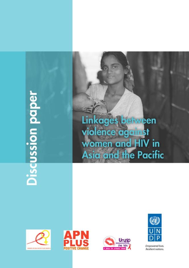 Discussion Paper: Linkages between Violence against Women and HIV in Asia and the Pacific