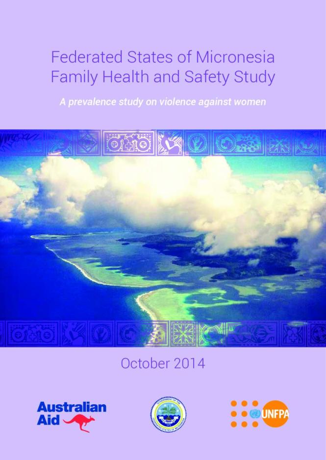 Federated States of Micronesia Family Health and Safety Study - A Prevalence Study on Violence against Women