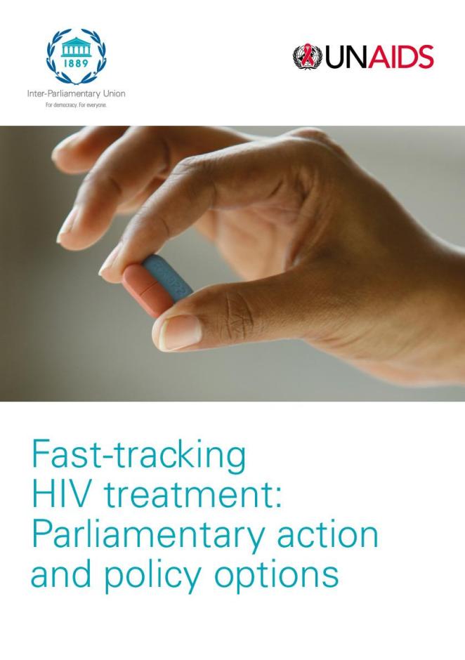 Fast-Tracking HIV treatment: Parliamentary Action and Policy Options