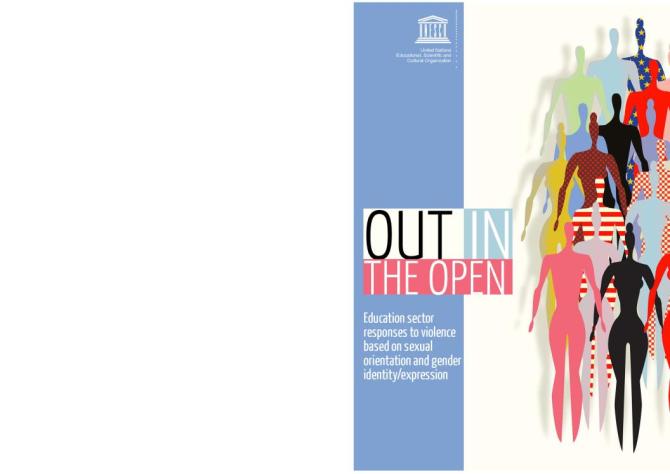 Out in the Open: Education Sector Responses to Violence Based on Sexual Orientation and Gender Identity/Expression