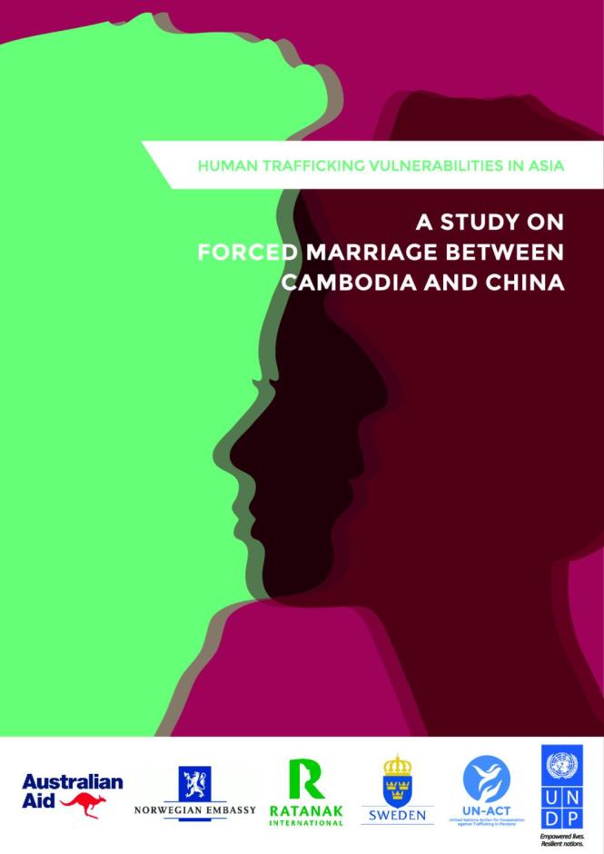 Human Trafficking Vulnerabilities in Asia: A Study on Forced Marriage between Cambodia and China