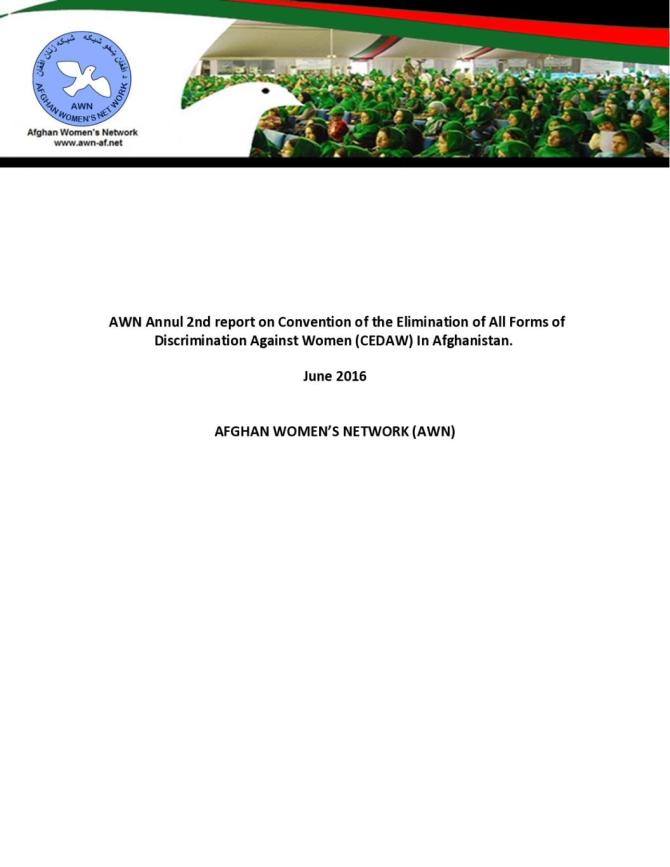 AWN Annul 2nd Report on Convention of the Elimination of all Forms of Discrimination against Women (CEDAW) in Afghanistan