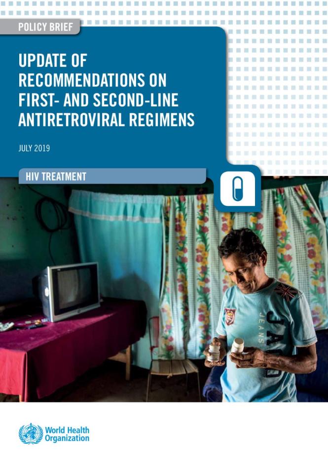 Update of Recommendations on First- and Second-line Antiretroviral Regimens