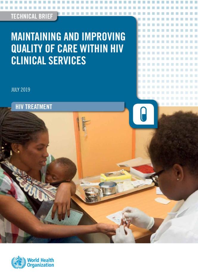 Maintaining and Improving Quality of Care within HIV Clinical Services