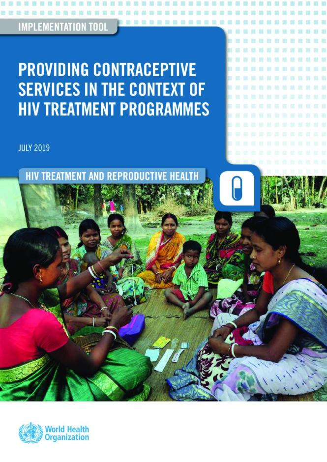 Providing Contraceptive Services in the Context of HIV Treatment Programmes