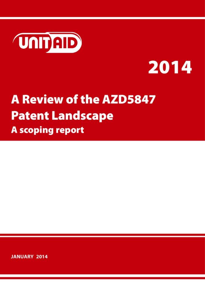 A Review of the AZD5847 Patent Landscape: A Scoping Report