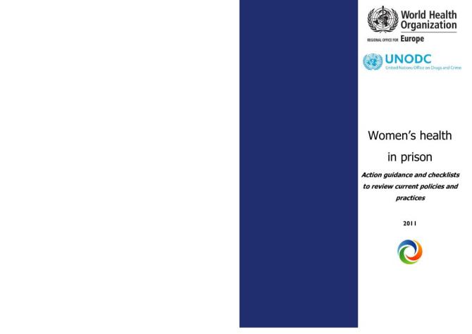 Women’s Health in Prison Action Guidance and Checklists to Review Current Policies and Practices