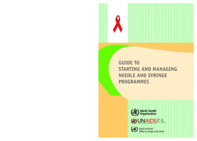 Guide to Starting and Managing Needle and Syringe Programmes