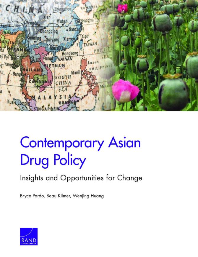 Contemporary Asian Drug Policy: Insights and Opportunities for Change
