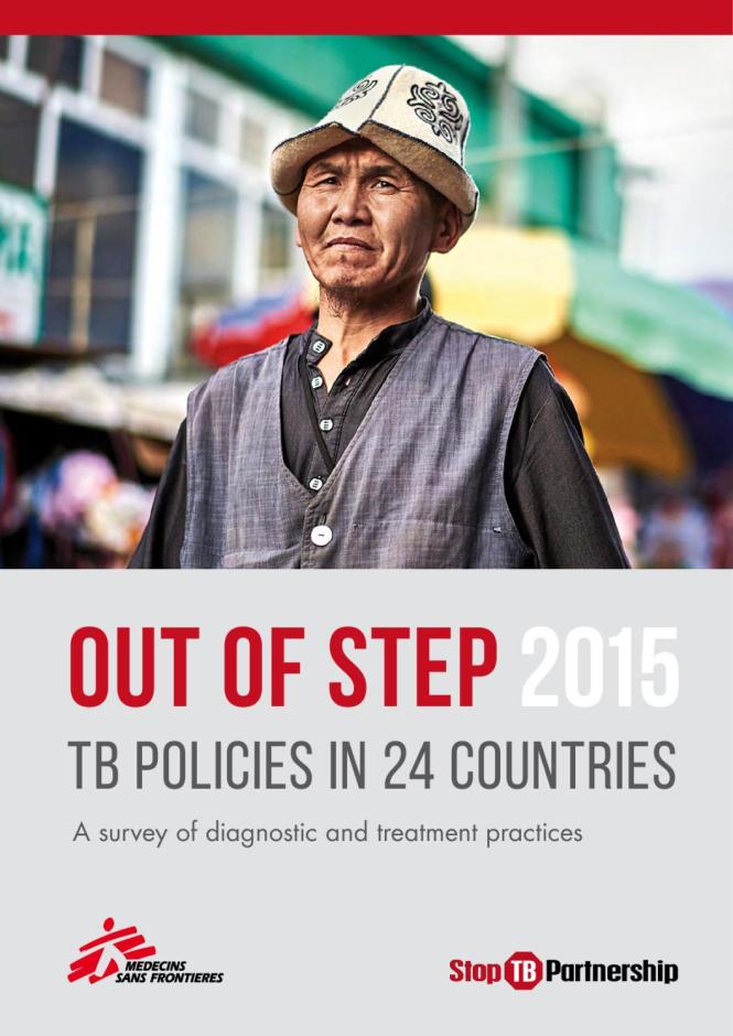Out of Step 2015: TB Policies in 24 Countries - A Survey of Diagnostic and Treatment Practices