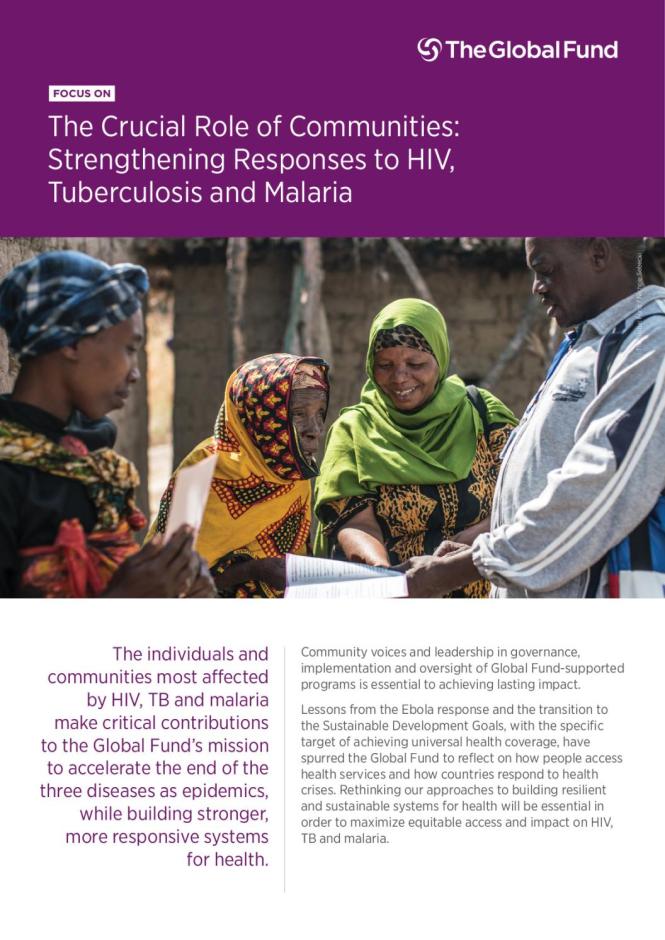 FOCUS ON: The Crucial Role of Communities: Strengthening Responses to HIV, Tuberculosis and Malaria