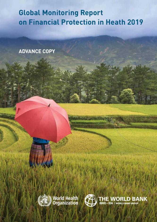 Global Monitoring Report on Financial Protection in Heath 2019