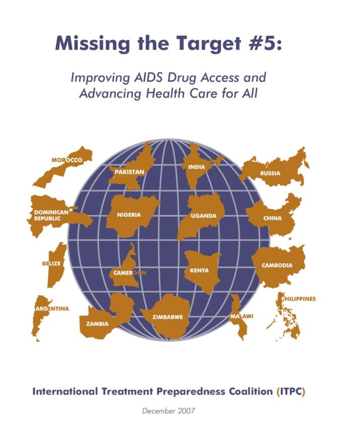 Missing the Target #5: Improving AIDS Drug Access and Advancing Health Care for All