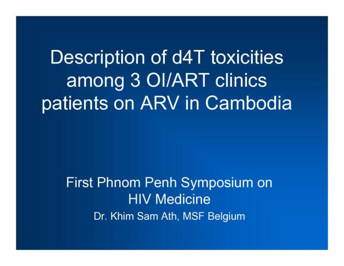 Description of d4T Toxicities among 3 OI/ART Clinics Patients on ARV in Cambodia
