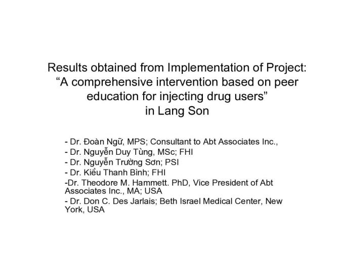 A Comprehensive Intervention Based on Peer Education for Injecting Drug Users in Lang Son