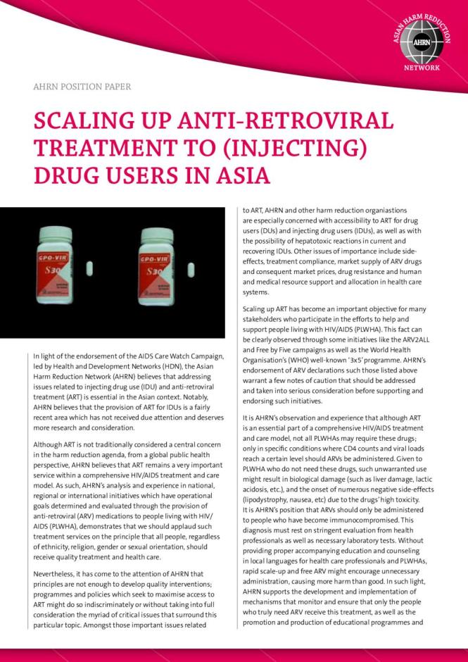 Scaling Up Anti-Retroviral Treatment to (Injecting) Drug Users in Asia