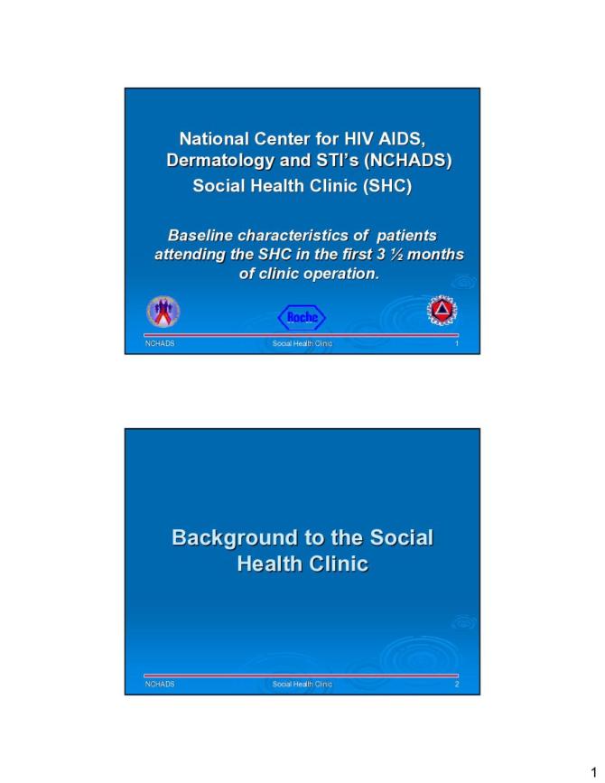 Baseline Characteristics of Patients Attending the SHC in the First 3 1⁄2 Months of Clinic Operation
