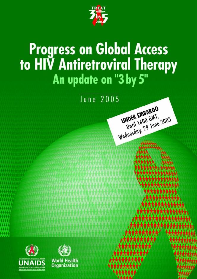 Progress on Global Access to HIV Antiretroviral Therapy