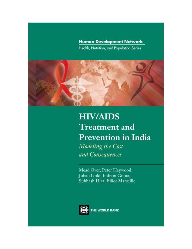 HIV/AIDS Treatment and Prevention in India: Modeling the Cost and Consequences