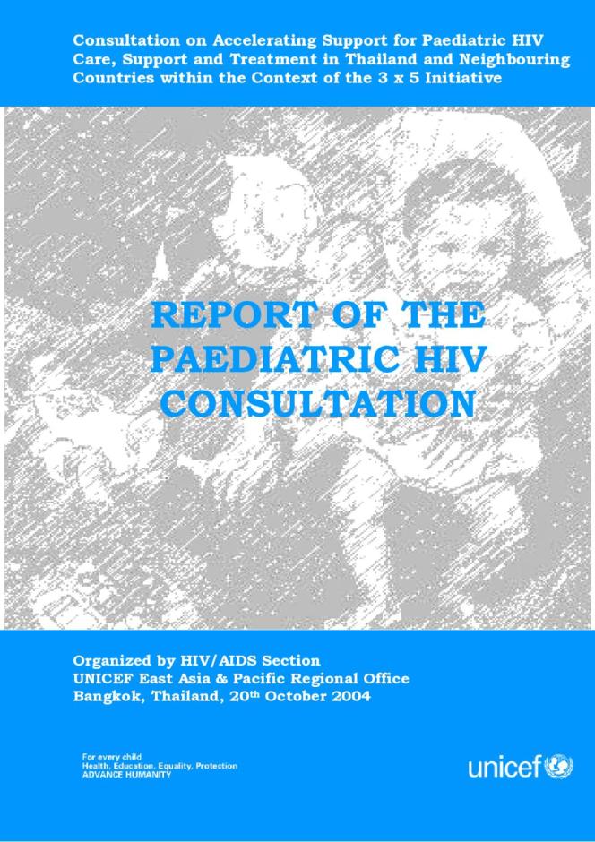 Report of the Paediatric HIV Consultation