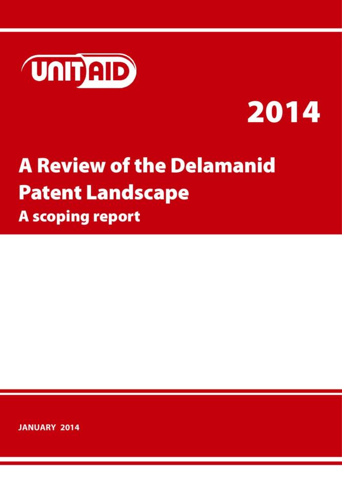 A Review of the Delamanid Patent Landscape: A Scoping Report