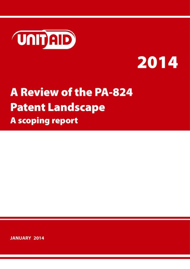 A Review of the PA-824 Patent Landscape: A Scoping Report