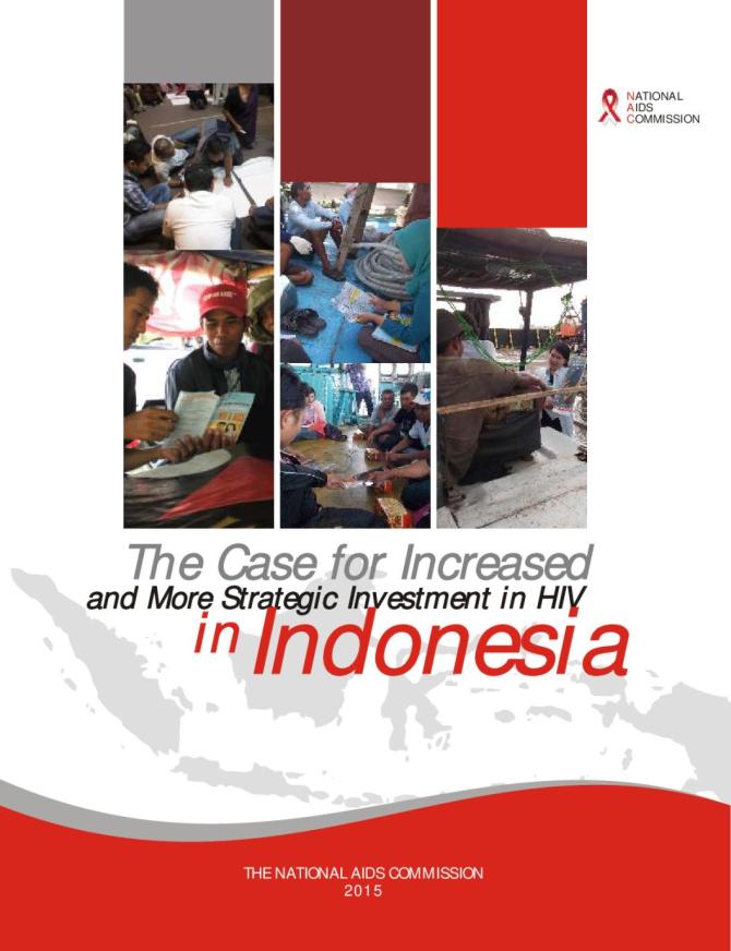 The Case for Increased and More Strategic Investment in HIV in Indonesia