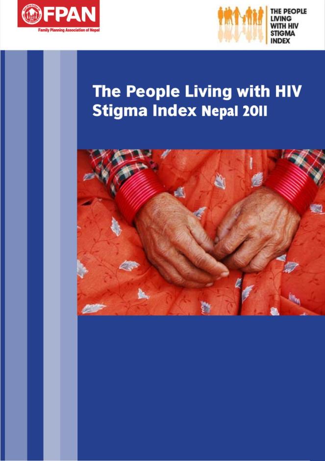The People Living with HIV Stigma Index: Nepal 2011